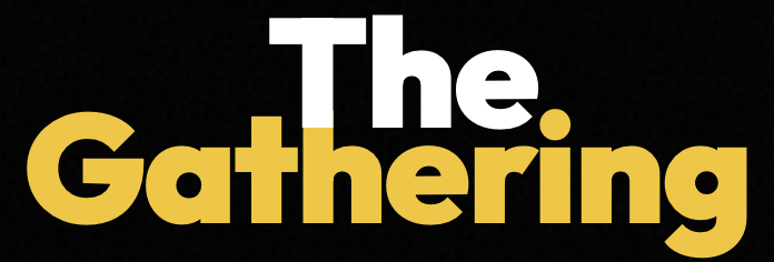 The Gathering